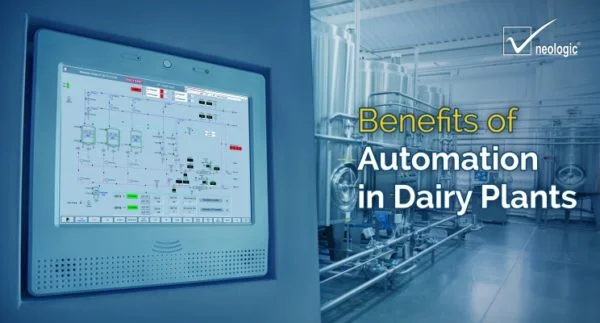 Benefits of Automation in Dairy Processing Plants