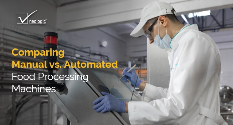 Comparing Manual vs. Automated Food Processing Machines